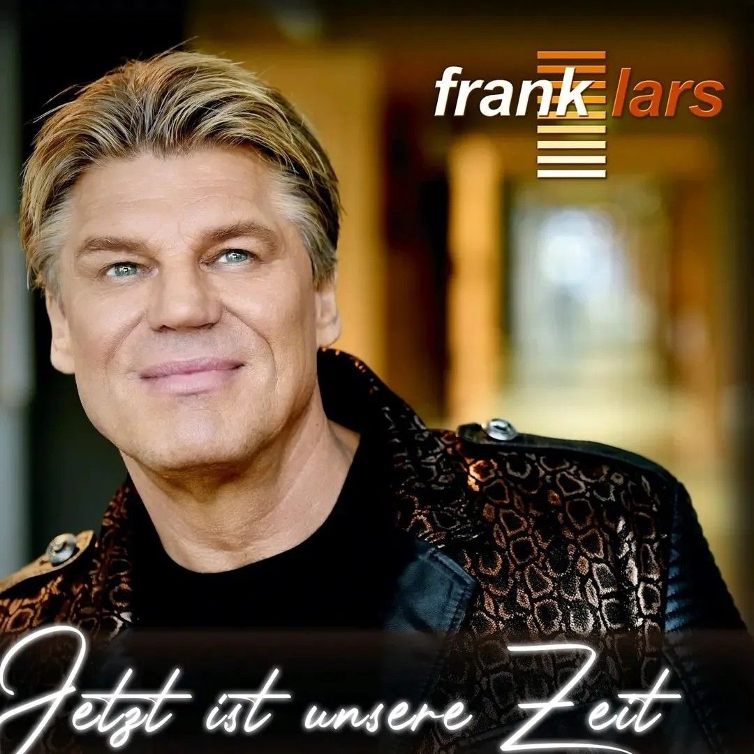 Frank Lars "Jetzt ist unsere Zeit"